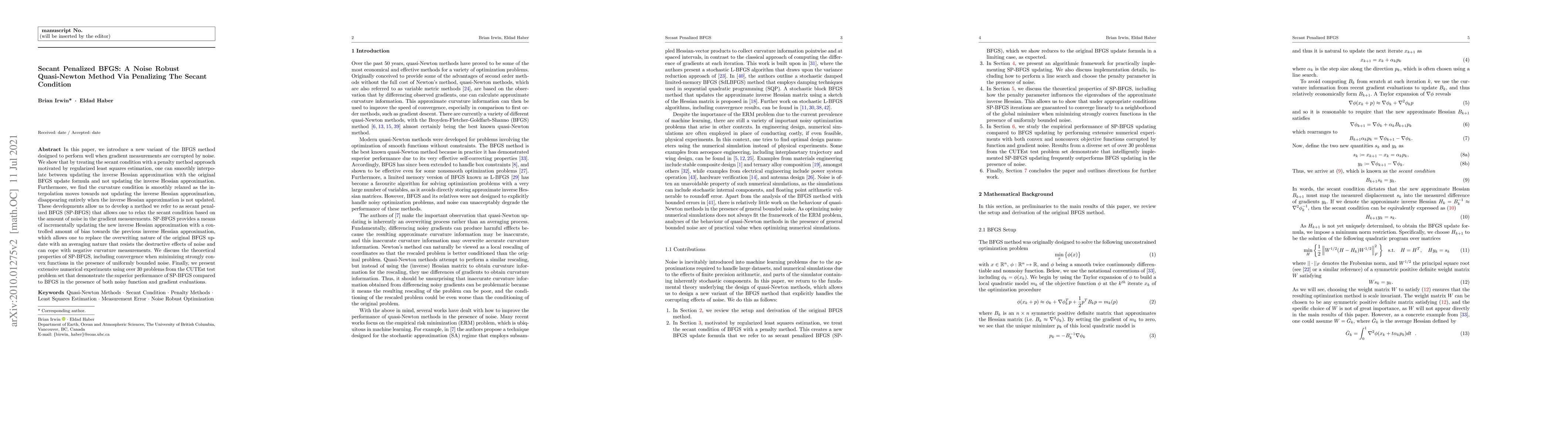 Thumbnail for Secant Penalized BFGS: A Noise Robust Quasi-Newton Method Via Penalizing
  The Secant Condition
