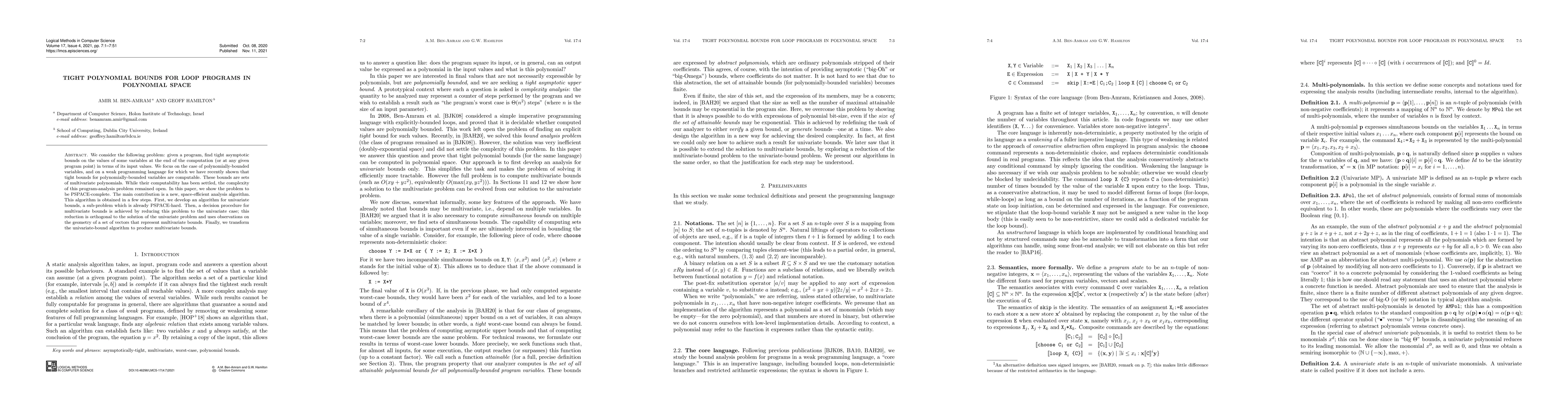 Thumbnail for Tight Polynomial Bounds for Loop Programs in Polynomial Space