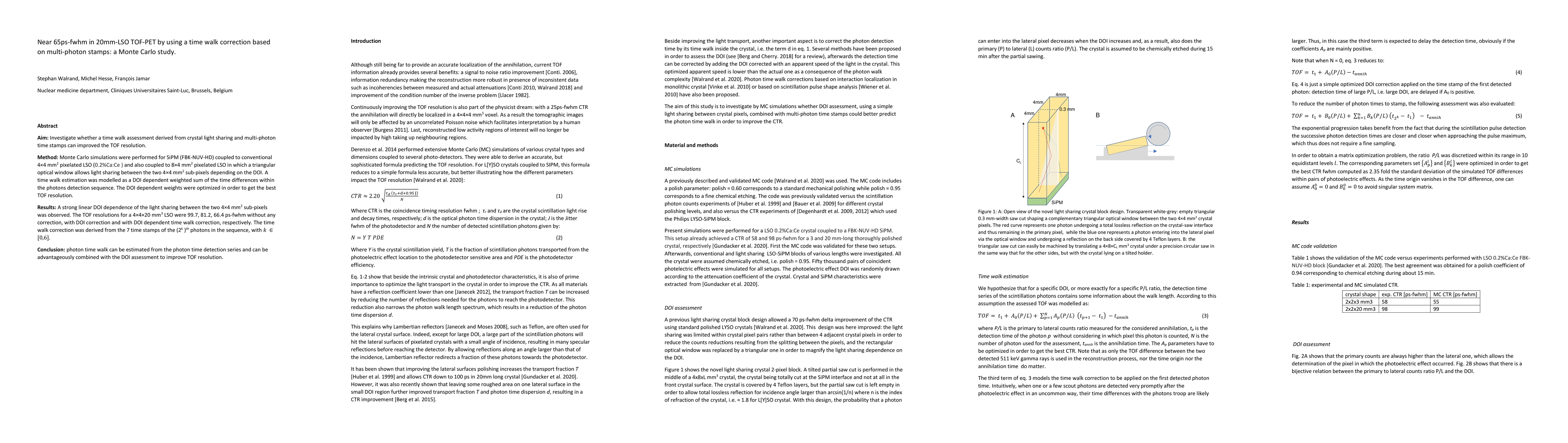 Thumbnail for Near 65ps-fwhm in 20mm-LSO TOF-PET by using a time walk correction based
  on multi-photon stamps: a Monte Carlo study