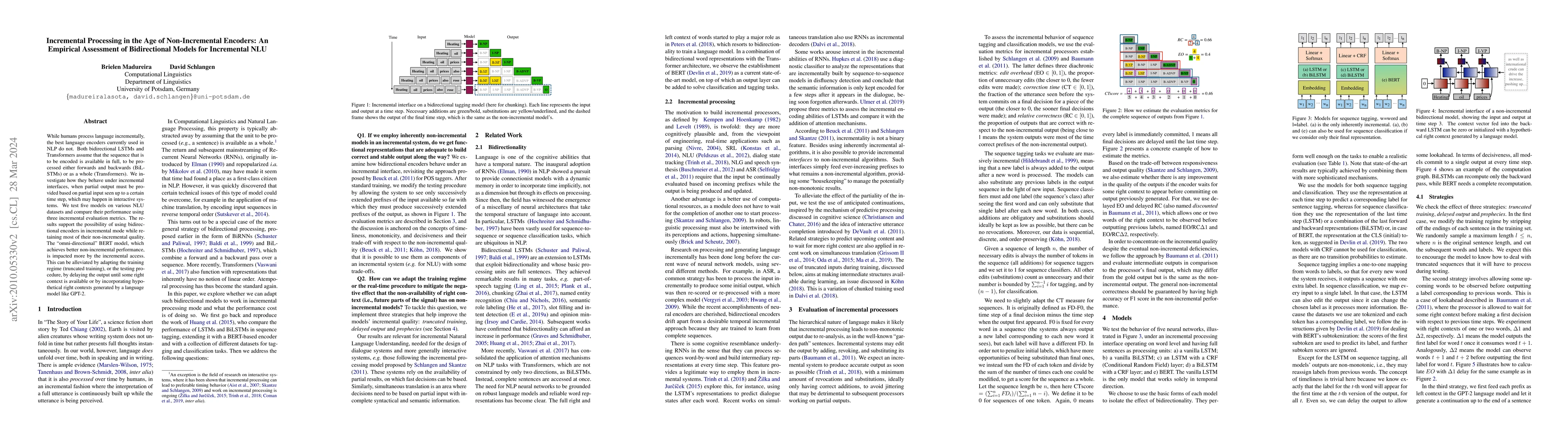 Thumbnail for Incremental Processing in the Age of Non-Incremental Encoders: An
  Empirical Assessment of Bidirectional Models for Incremental NLU