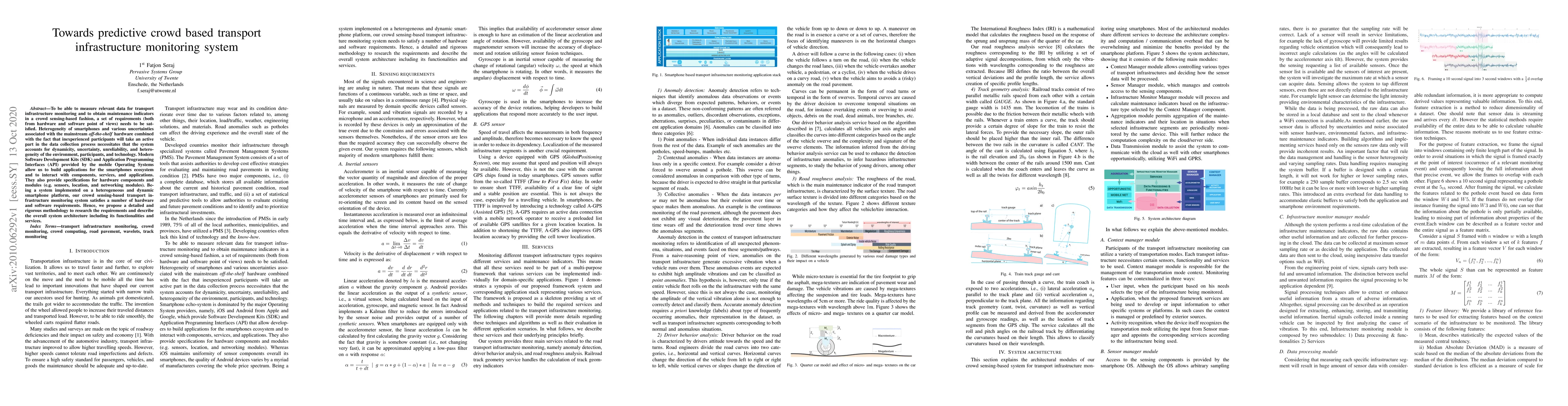 Thumbnail for Towards predictive crowd based transport infrastructure monitoring
  system