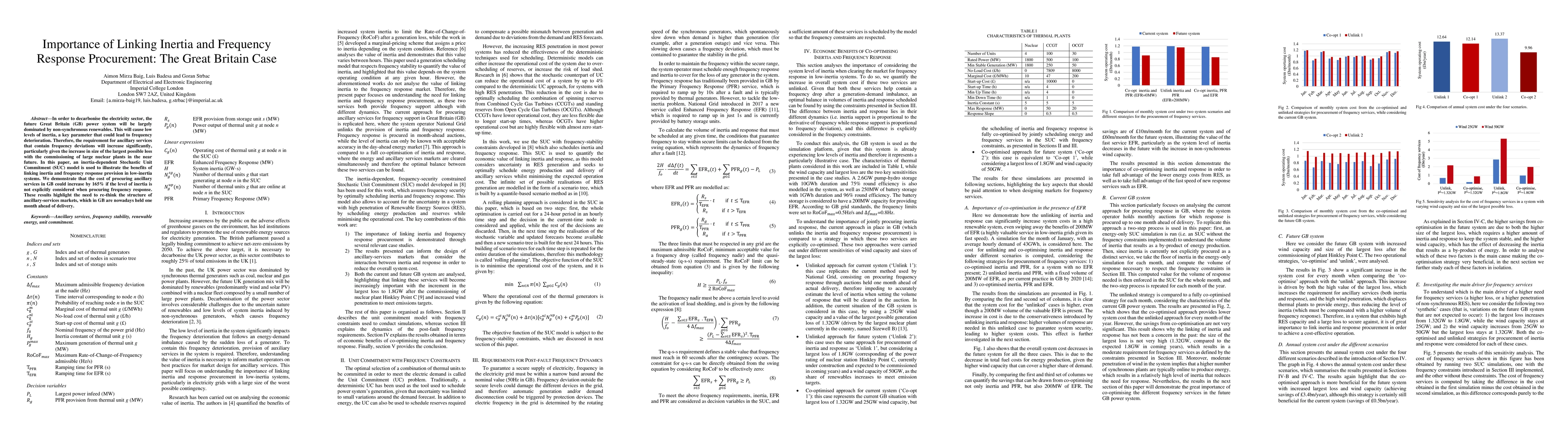 Thumbnail for Importance of Linking Inertia and Frequency Response Procurement: The
  Great Britain Case