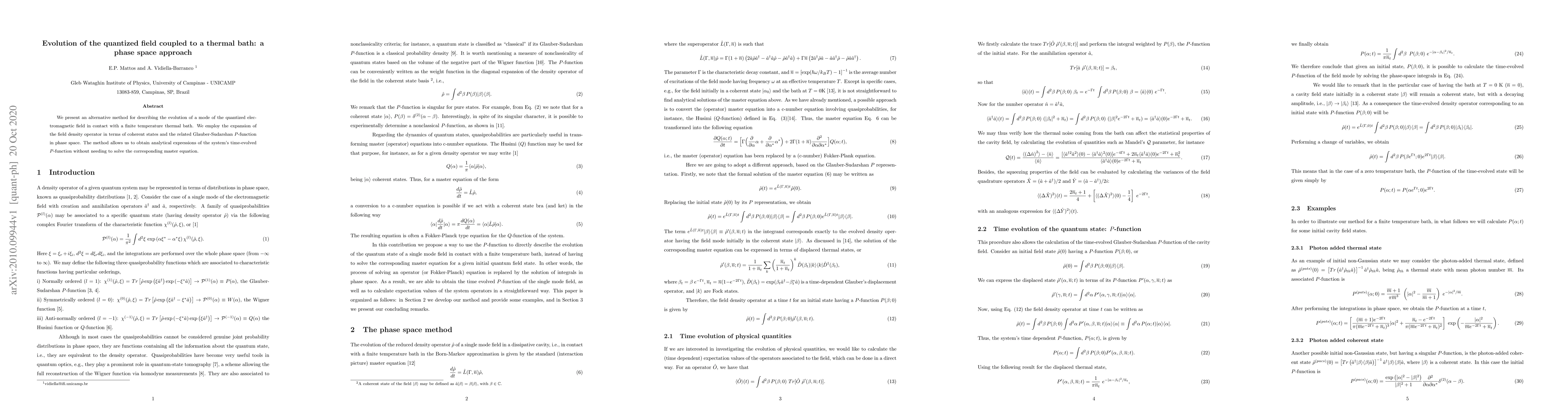 Thumbnail for Evolution of the quantized field coupled to a thermal bath: a phase
  space approach