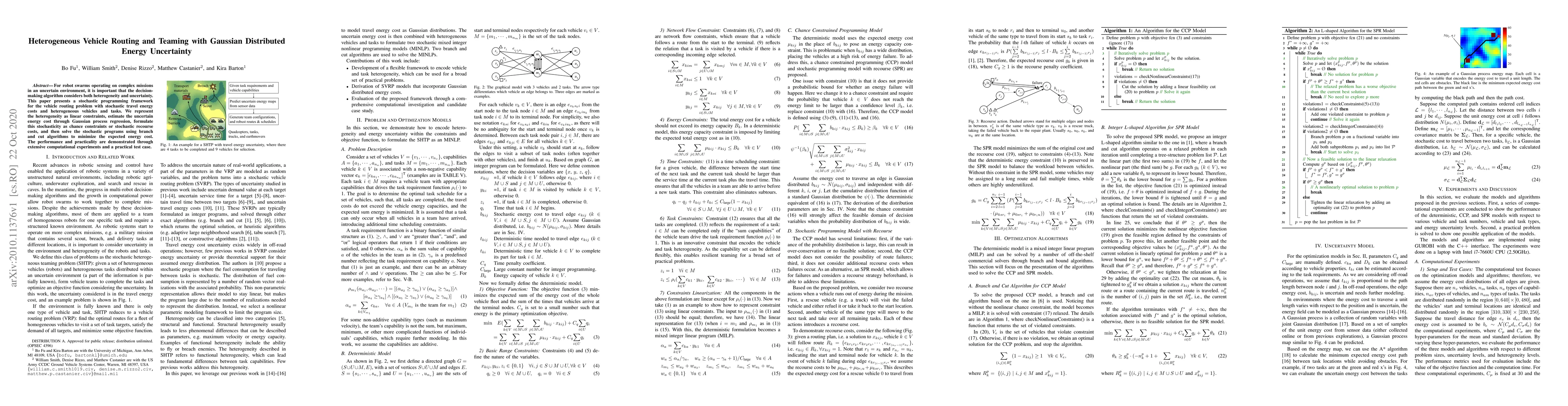 Thumbnail for Heterogeneous Vehicle Routing and Teaming with Gaussian Distributed
  Energy Uncertainty