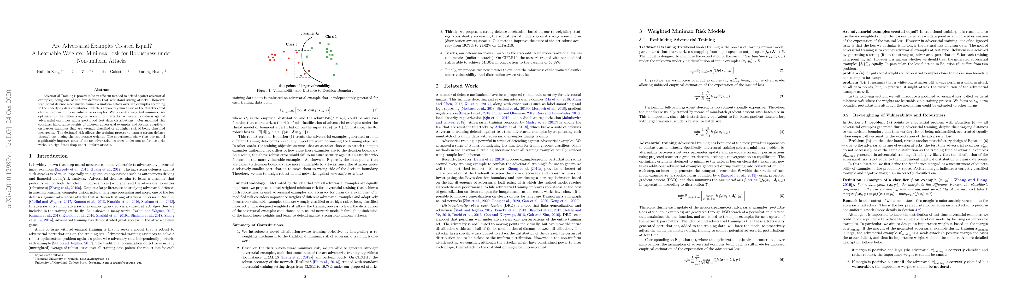 Thumbnail for Are Adversarial Examples Created Equal? A Learnable Weighted Minimax
  Risk for Robustness under Non-uniform Attacks
