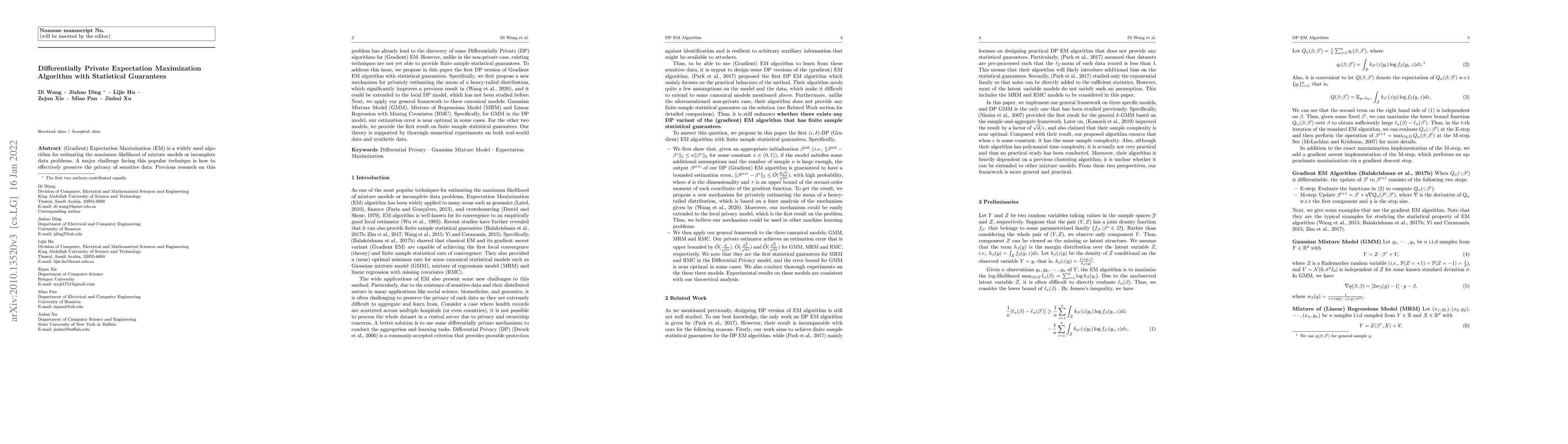 Thumbnail for Differentially Private (Gradient) Expectation Maximization Algorithm
  with Statistical Guarantees