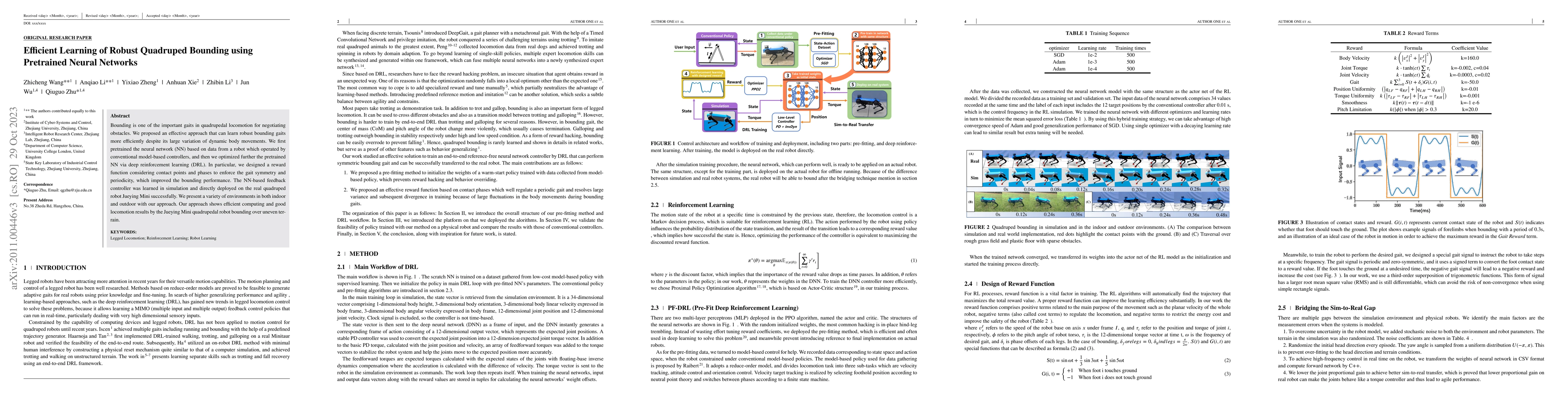 Thumbnail for Efficient Learning of Control Policies for Robust Quadruped Bounding
  using Pretrained Neural Networks