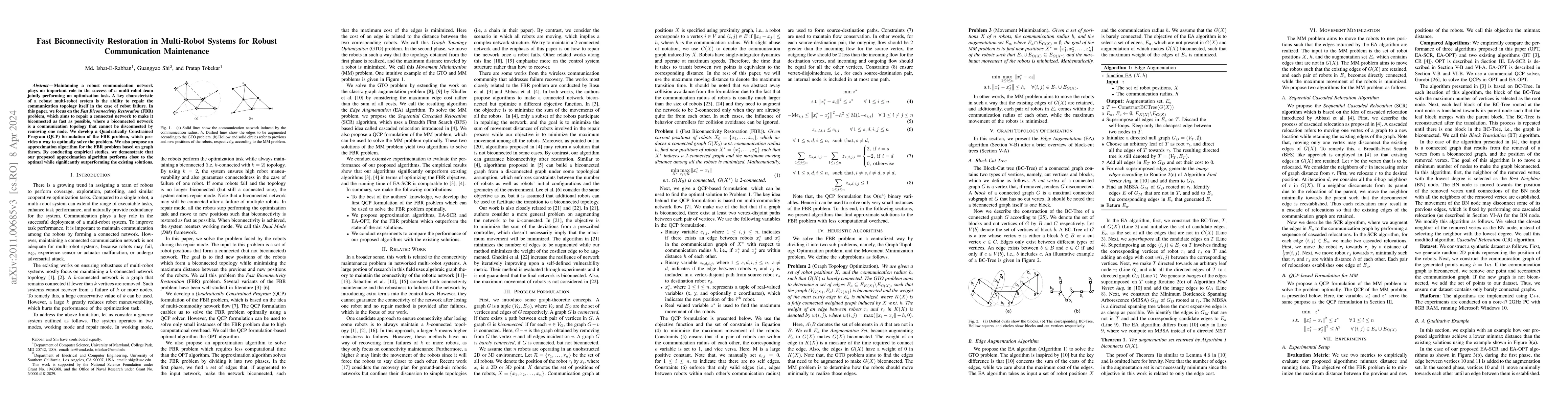 Thumbnail for Fast Biconnectivity Restoration in Multi-Robot Systems for Robust
  Communication Maintenance