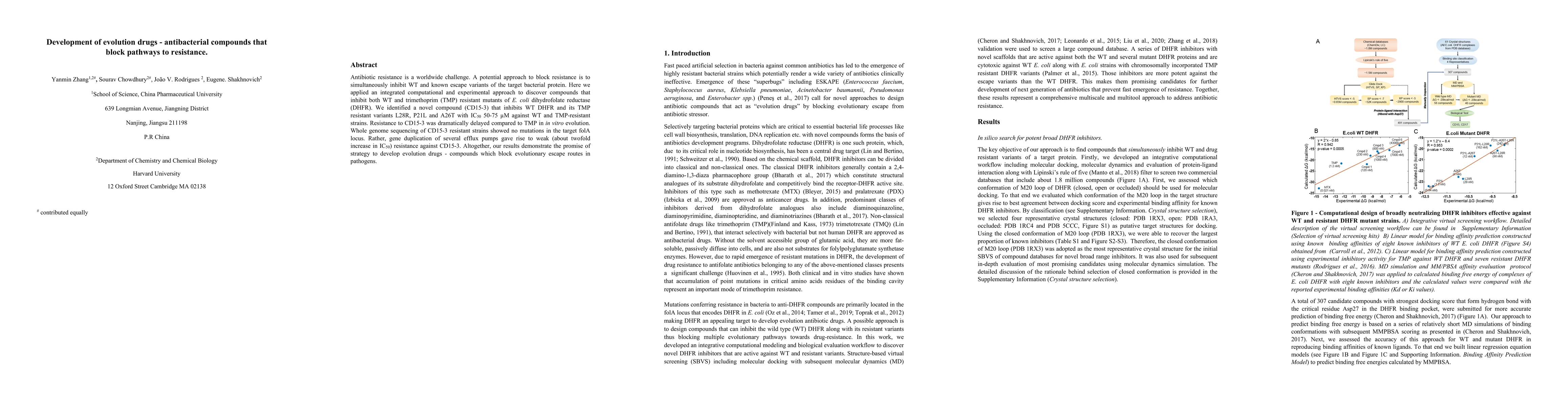 Thumbnail for Development of antibacterial compounds that block evolutionary pathways
  to resistance
