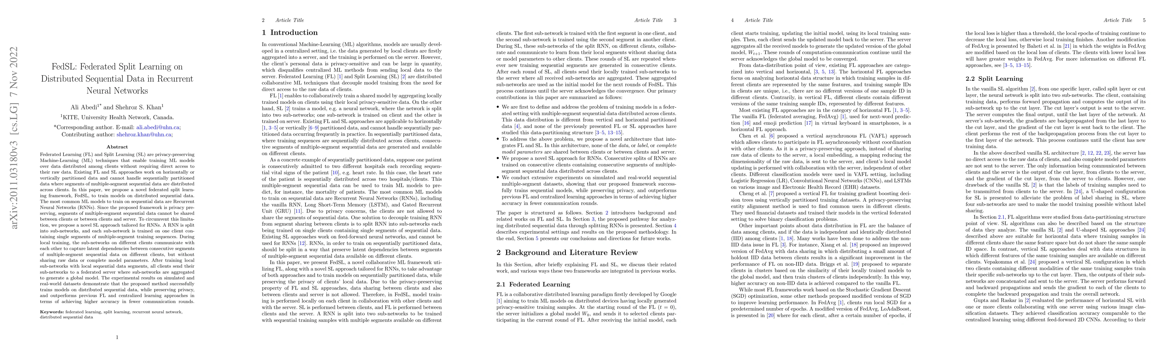 Thumbnail for FedSL: Federated Split Learning on Distributed Sequential Data in
  Recurrent Neural Networks