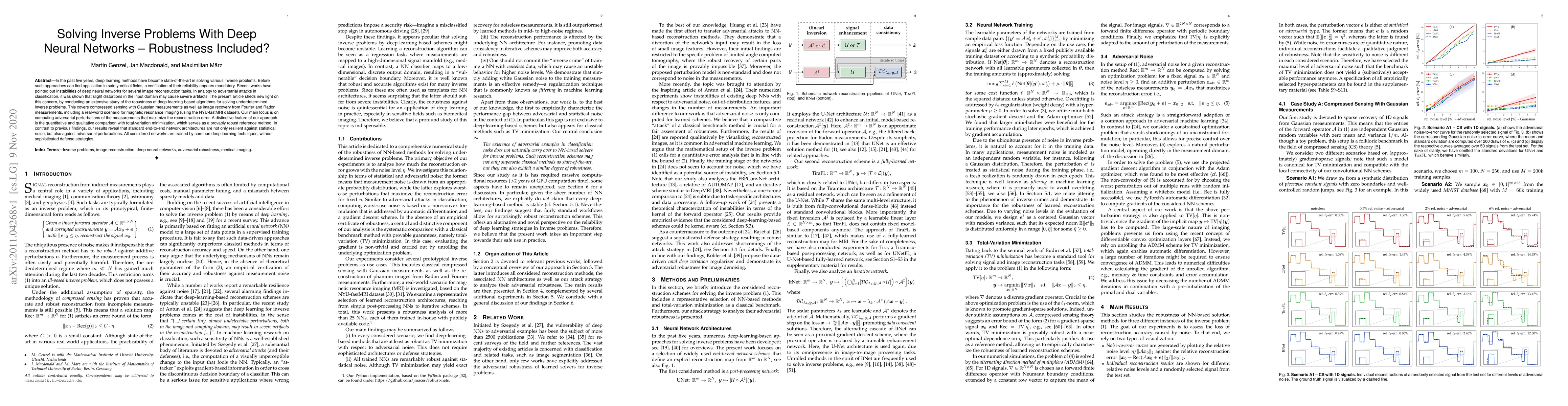 Thumbnail for Solving Inverse Problems With Deep Neural Networks -- Robustness
  Included?