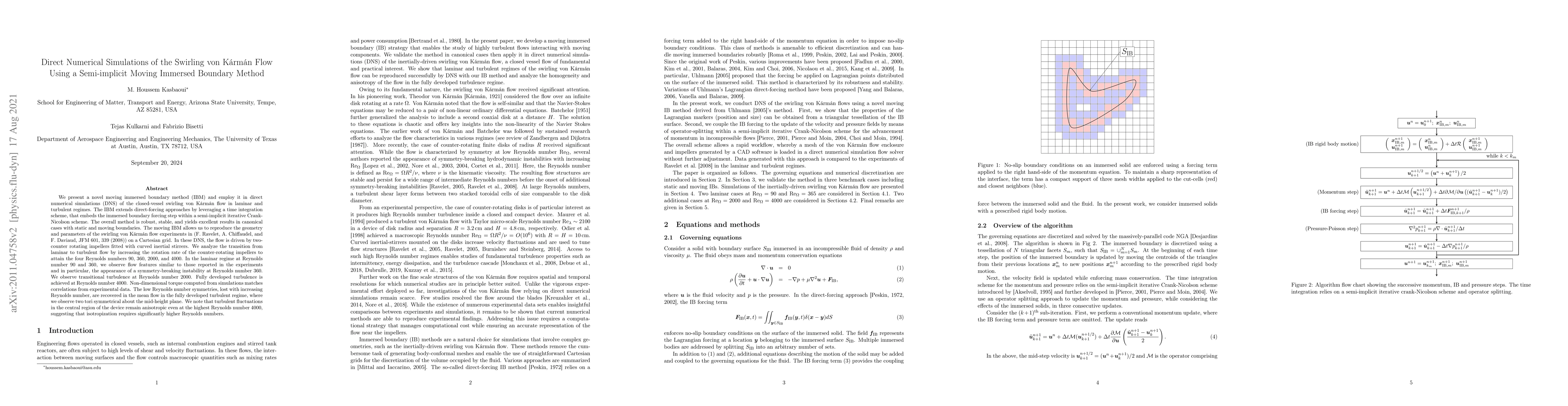 Thumbnail for Direct Numerical Simulations of the Swirling von Karman Flow Using a
  Semi-implicit Moving Immersed Boundary Method