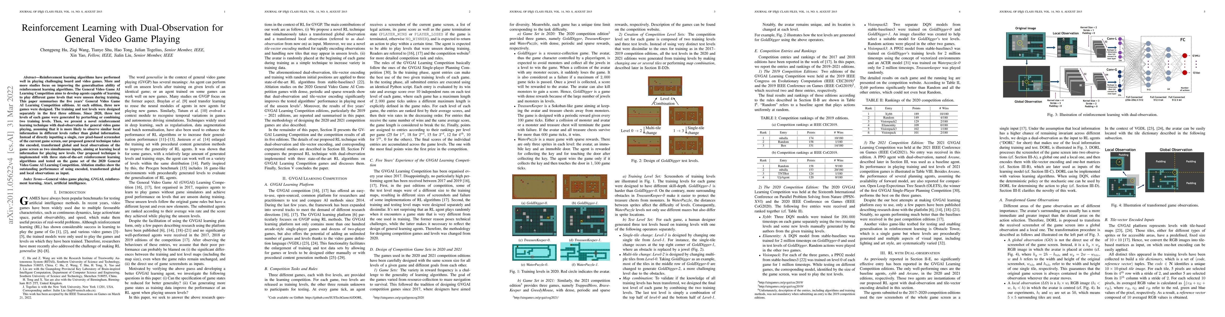 Thumbnail for Reinforcement Learning with Dual-Observation for General Video Game
  Playing