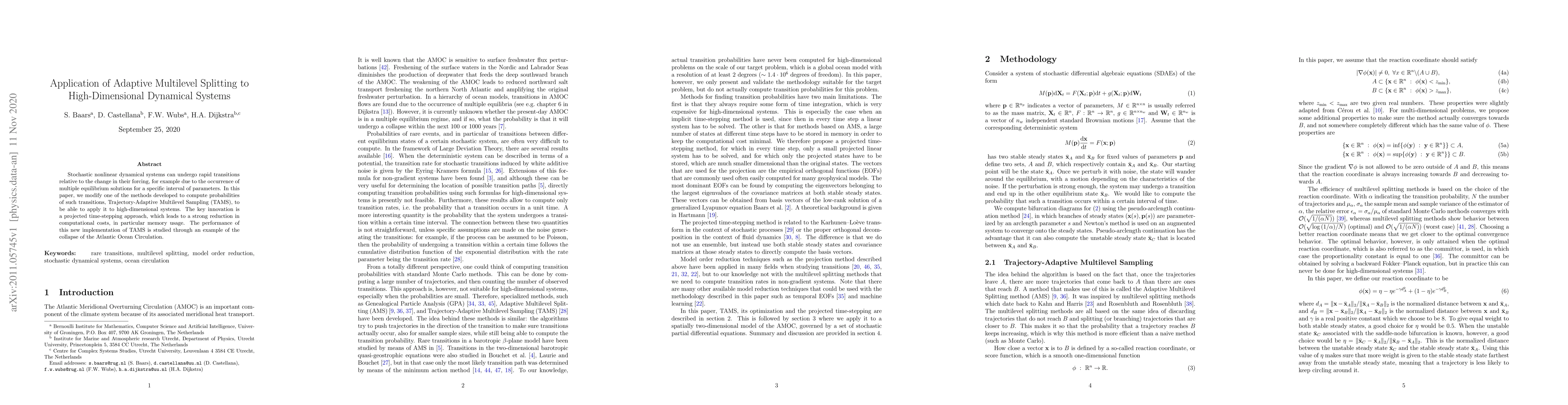 Thumbnail for Application of Adaptive Multilevel Splitting to High-Dimensional
  Dynamical Systems