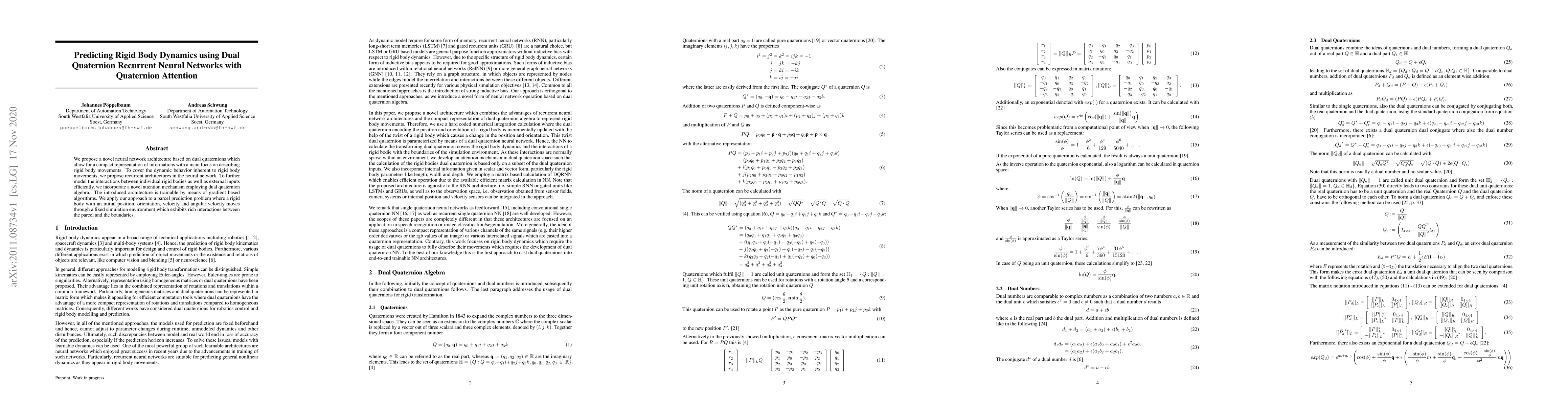 Thumbnail for Predicting Rigid Body Dynamics using Dual Quaternion Recurrent Neural
  Networks with Quaternion Attention