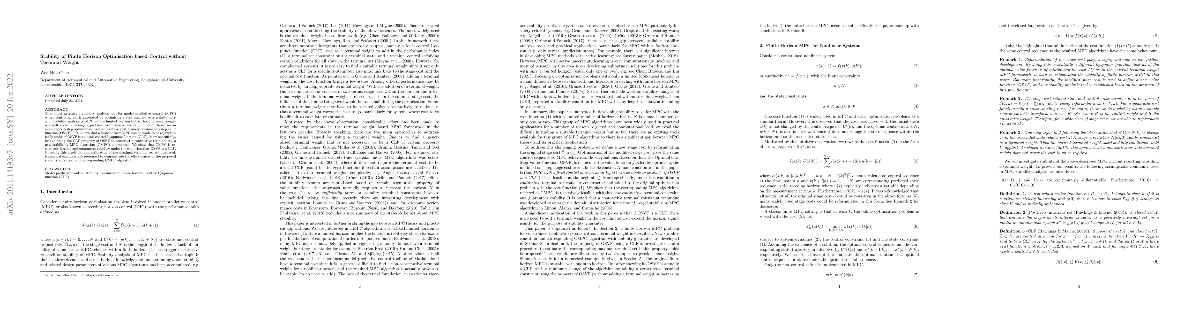 Thumbnail for Stability of Finite Horizon Optimisation based Control without Terminal
  Weight