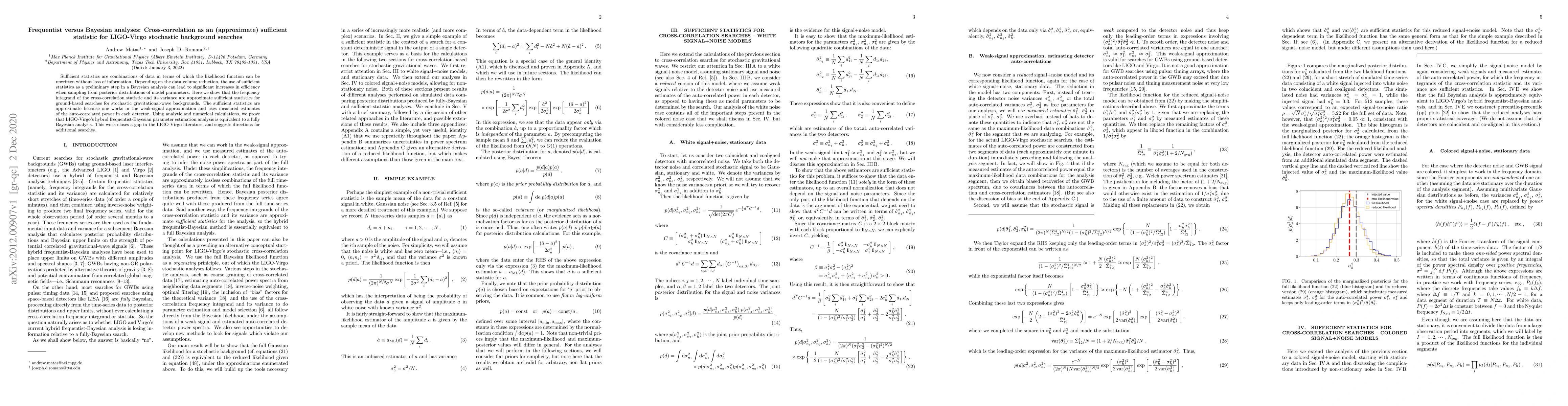 Thumbnail for Frequentist versus Bayesian analyses: Cross-correlation as an
  (approximate) sufficient statistic for LIGO-Virgo stochastic background
  searches