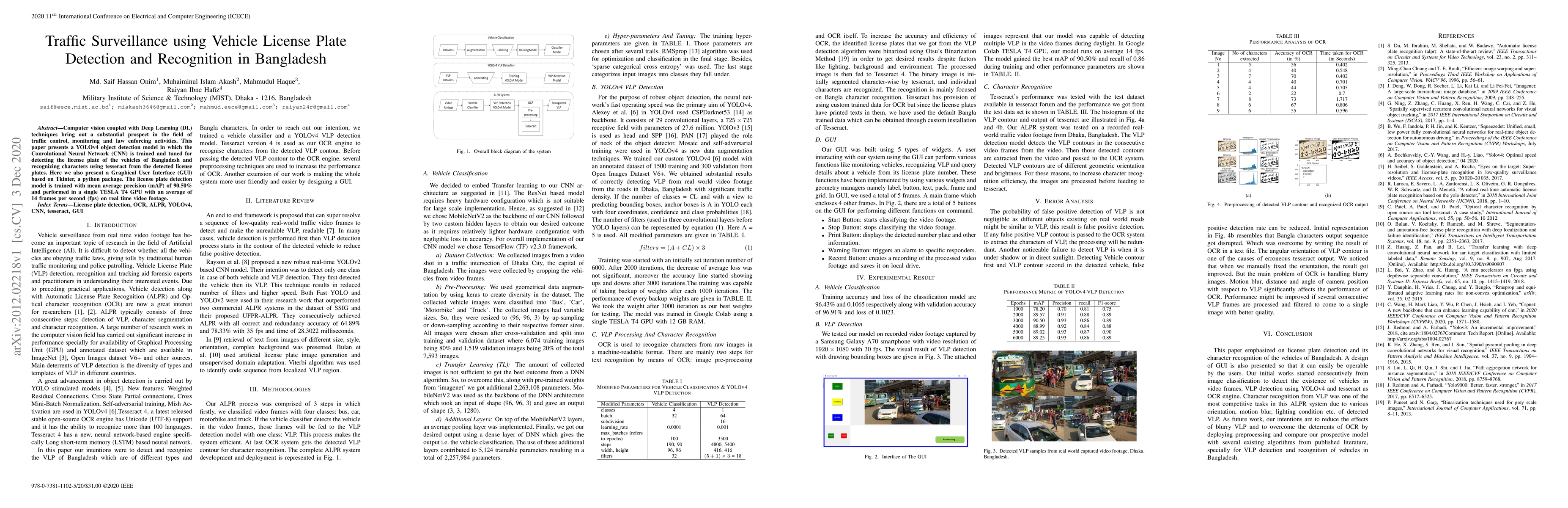 Thumbnail for Traffic Surveillance using Vehicle License Plate Detection and
  Recognition in Bangladesh