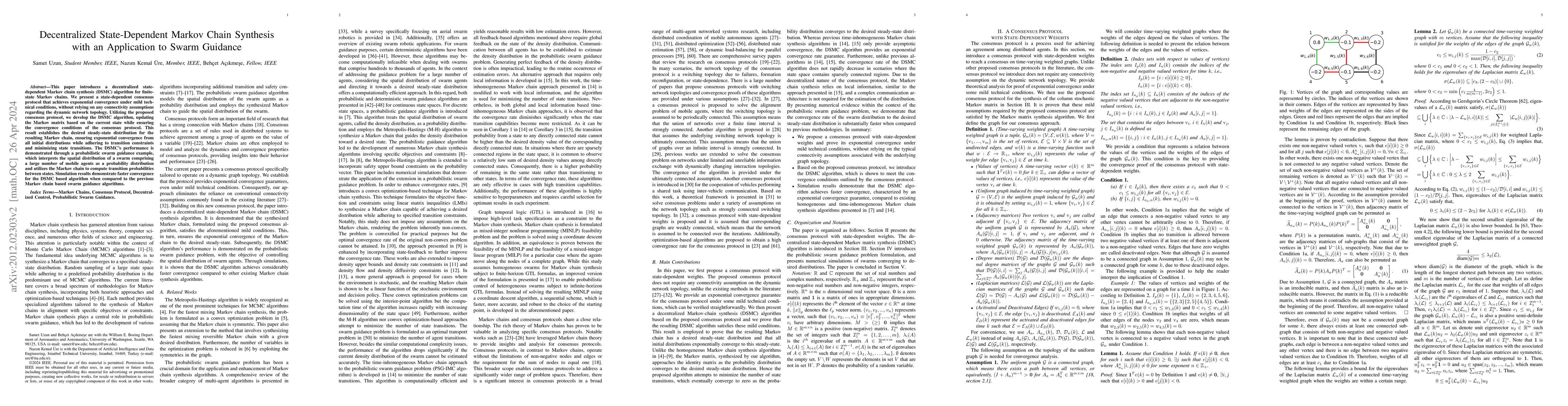 Thumbnail for Decentralized State-Dependent Markov Chain Synthesis with an Application
  to Swarm Guidance