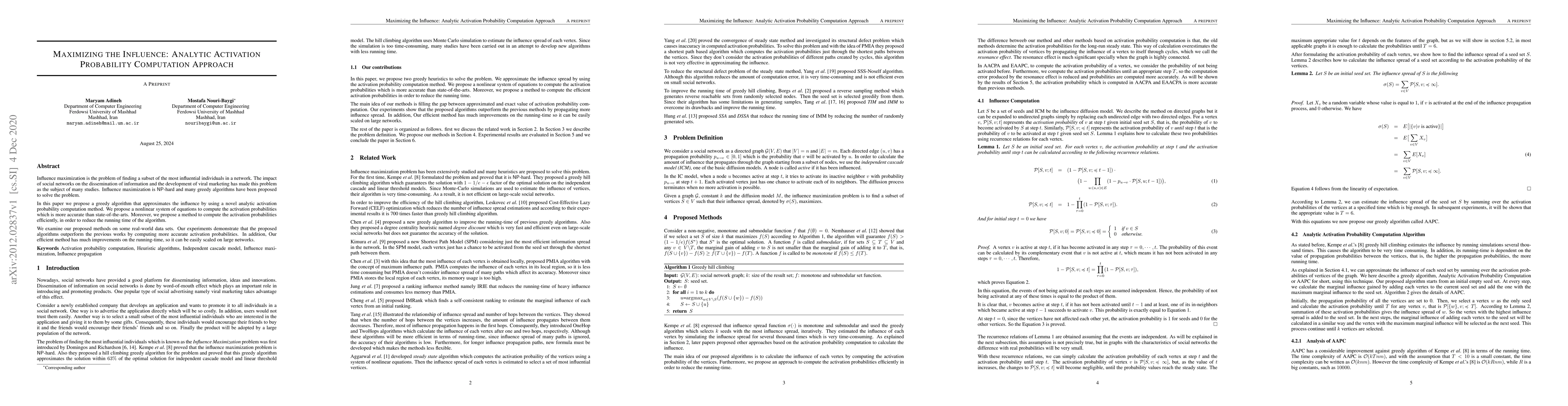 Thumbnail for Maximizing the Influence: Analytic Activation Probability Computation
  Approach