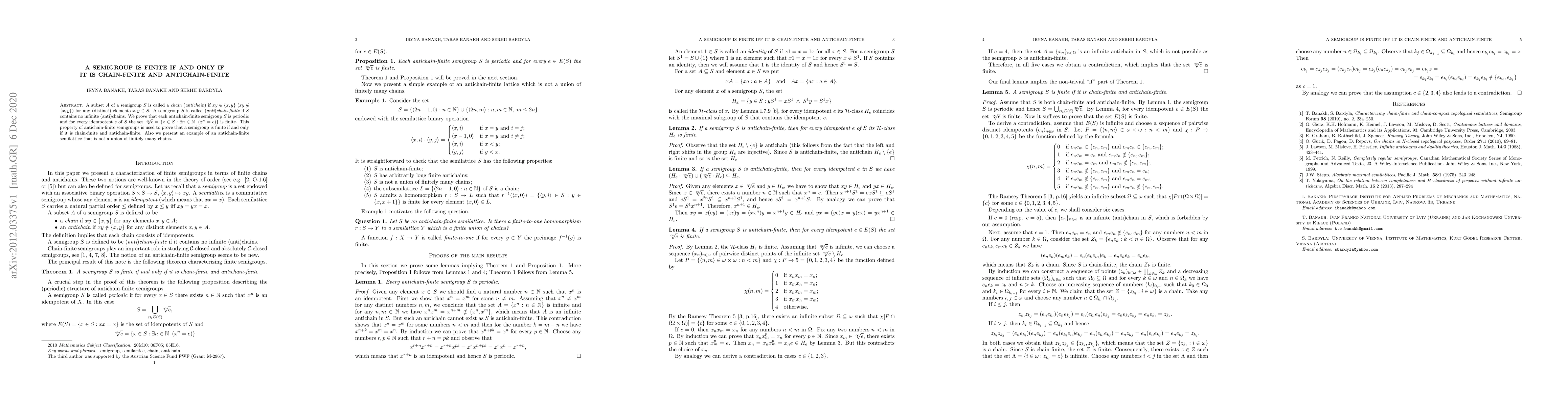 Thumbnail for A semigroup is finite if and only if it is chain-finite and
  antichain-finite