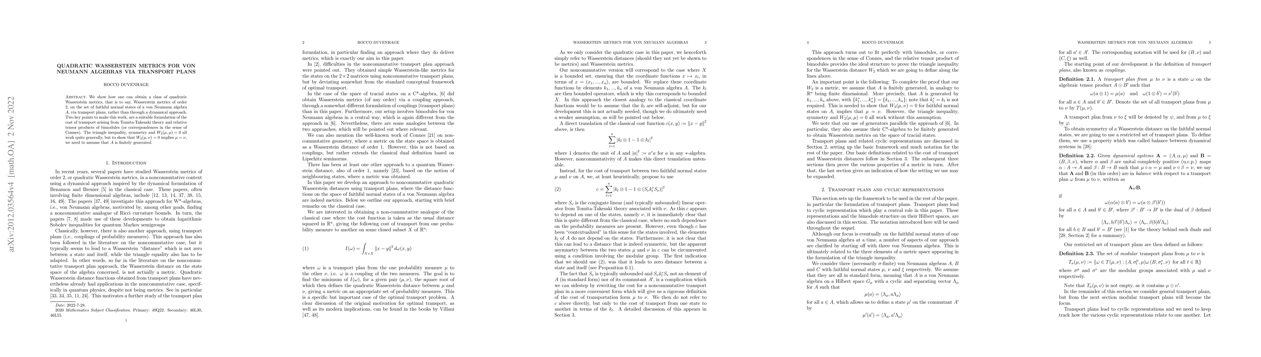 Thumbnail for Quadratic Wasserstein metrics for von Neumann algebras via transport
  plans