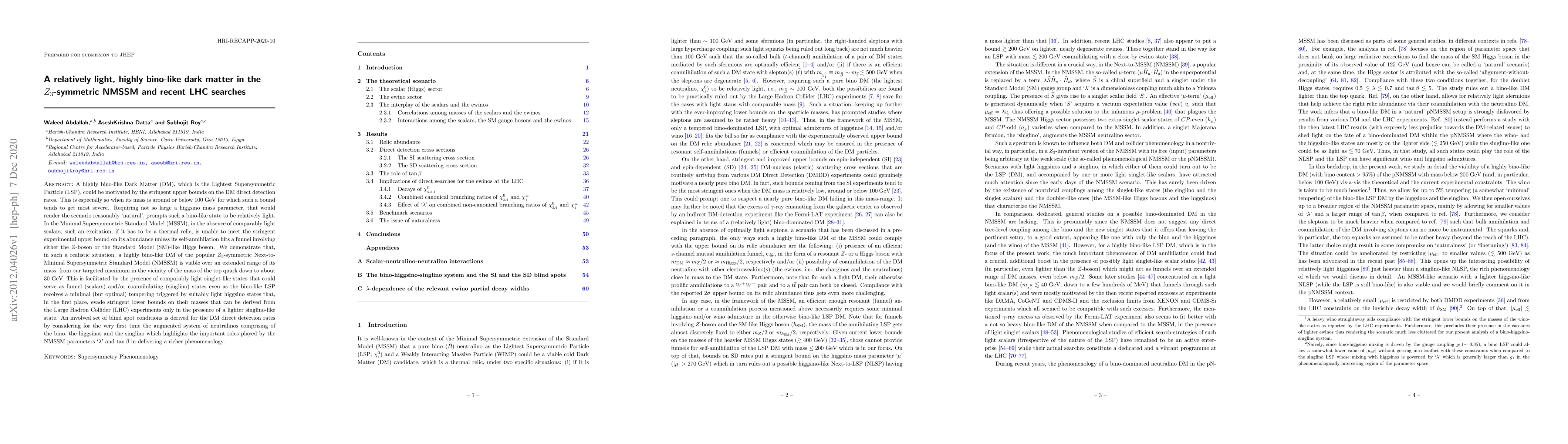 Thumbnail for A relatively light, highly bino-like dark matter in the $Z_3$-symmetric
  NMSSM and recent LHC searches