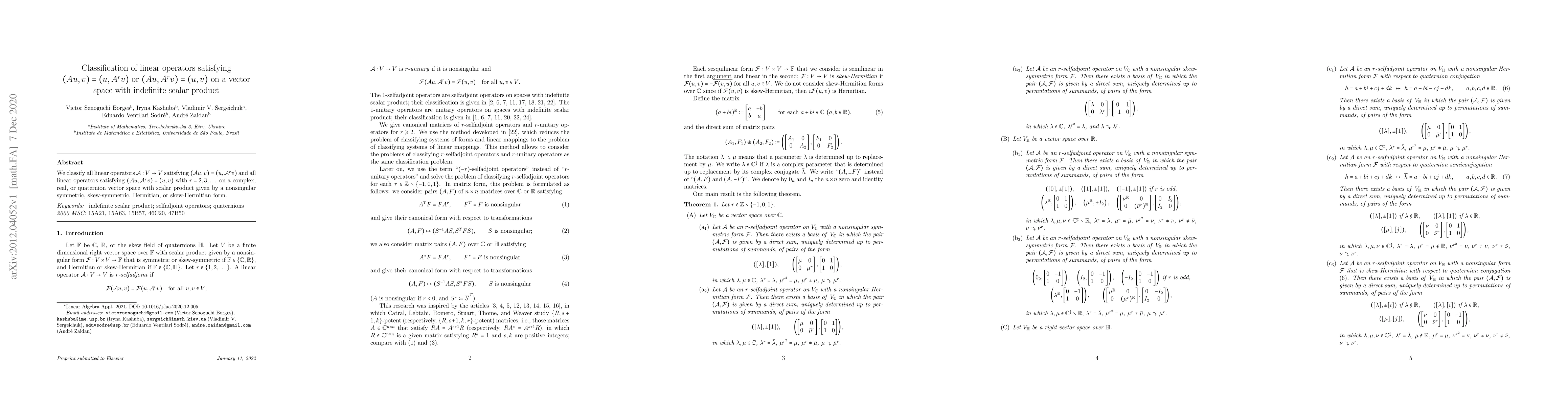 Thumbnail for Classification of linear operators satisfying $(Au,v)=(u,A^rv)$ or
  $(Au,A^rv)=(u,v)$ on a vector space with indefinite scalar product