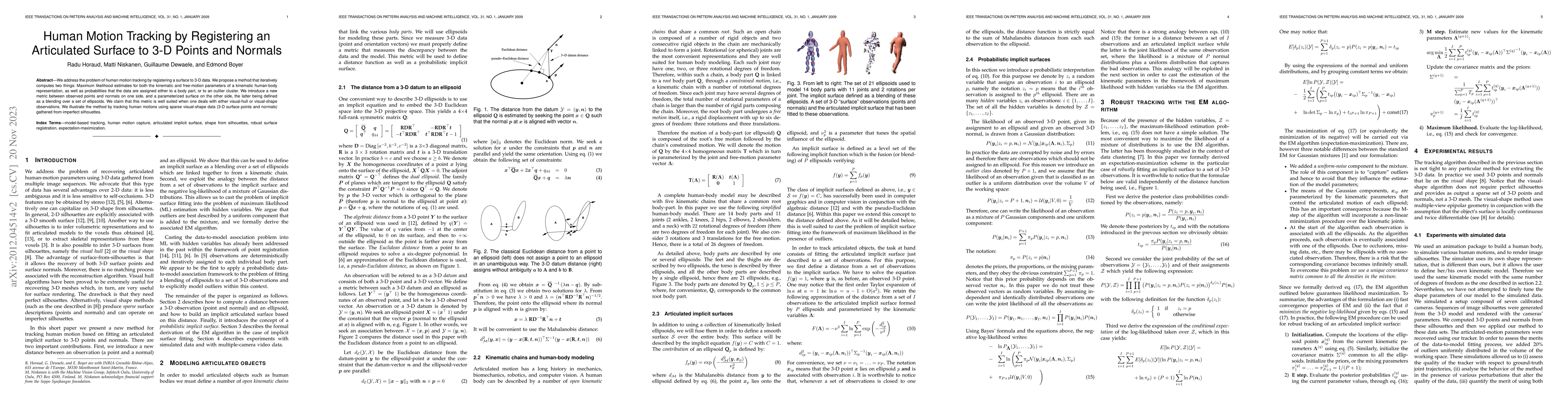 Thumbnail for Human Motion Tracking by Registering an Articulated Surface to 3-D
  Points and Normals
