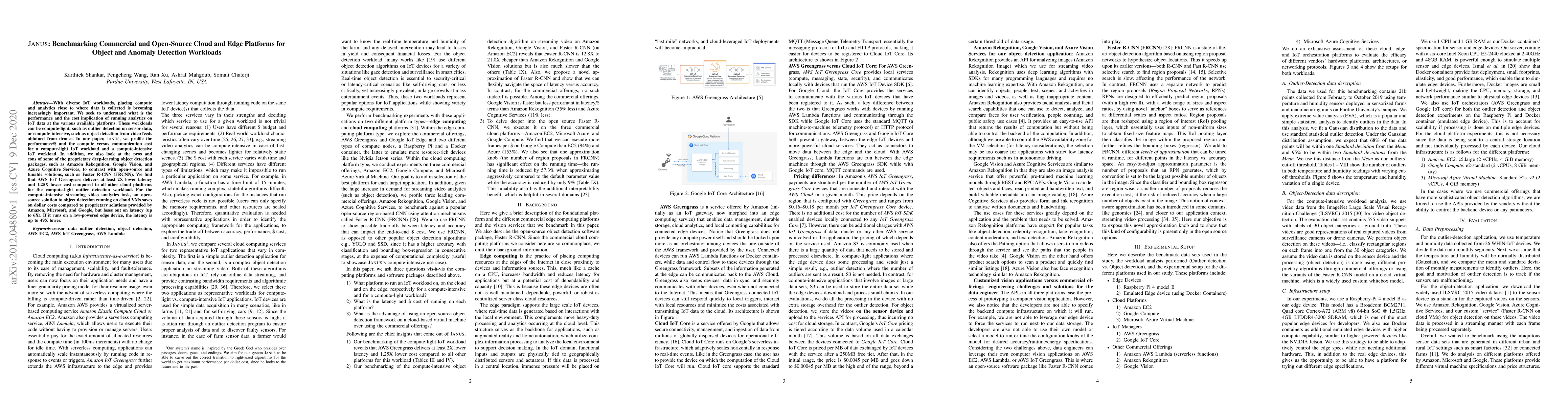Thumbnail for JANUS: Benchmarking Commercial and Open-Source Cloud and Edge Platforms
  for Object and Anomaly Detection Workloads