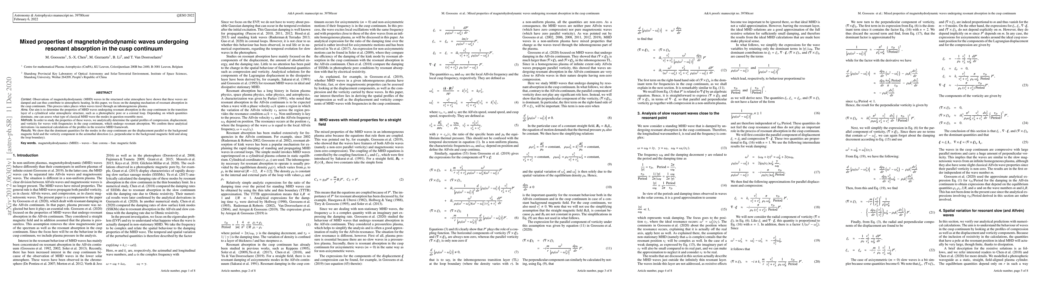 Thumbnail for Mixed properties of magnetohydrodynamic waves undergoing resonant
  absorption in the cusp continuum