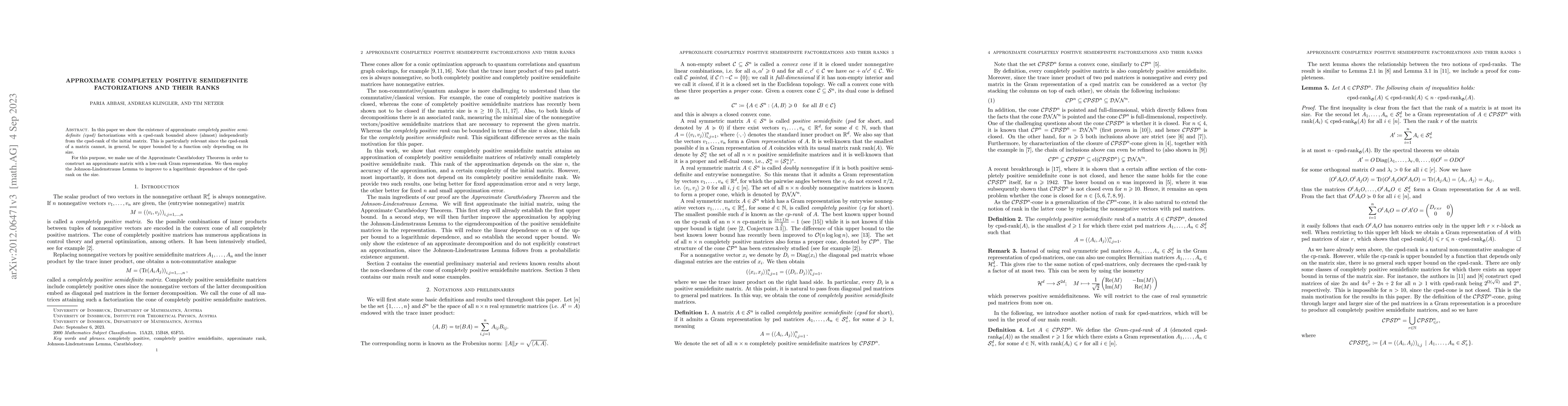 Thumbnail for Approximate Completely Positive Semidefinite Factorizations and their
  Ranks