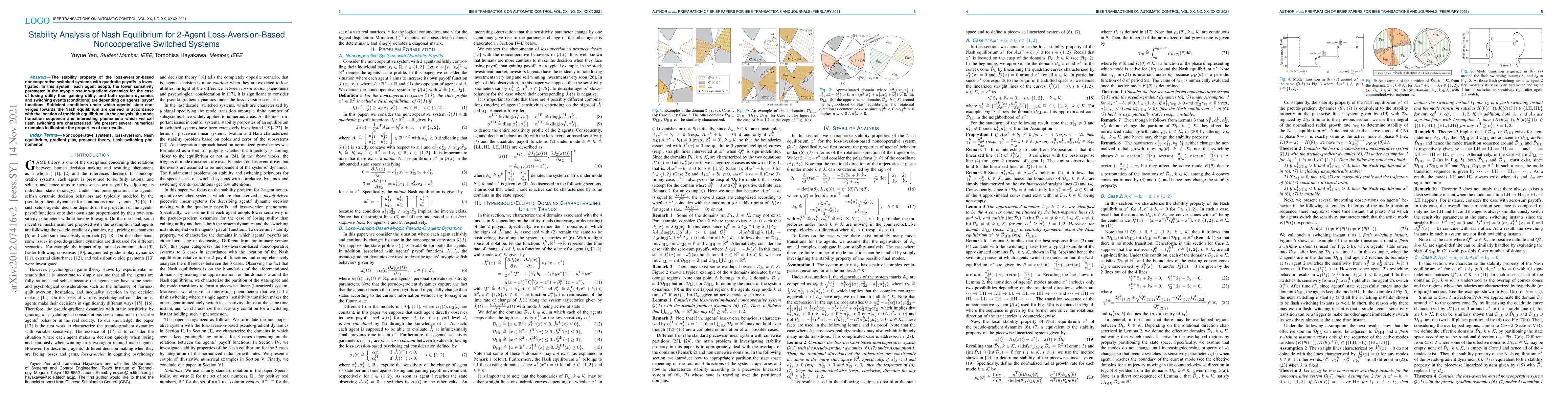 Thumbnail for Stability Analysis of Nash Equilibrium for 2-Agent Loss-Aversion-Based
  Noncooperative Switched Systems