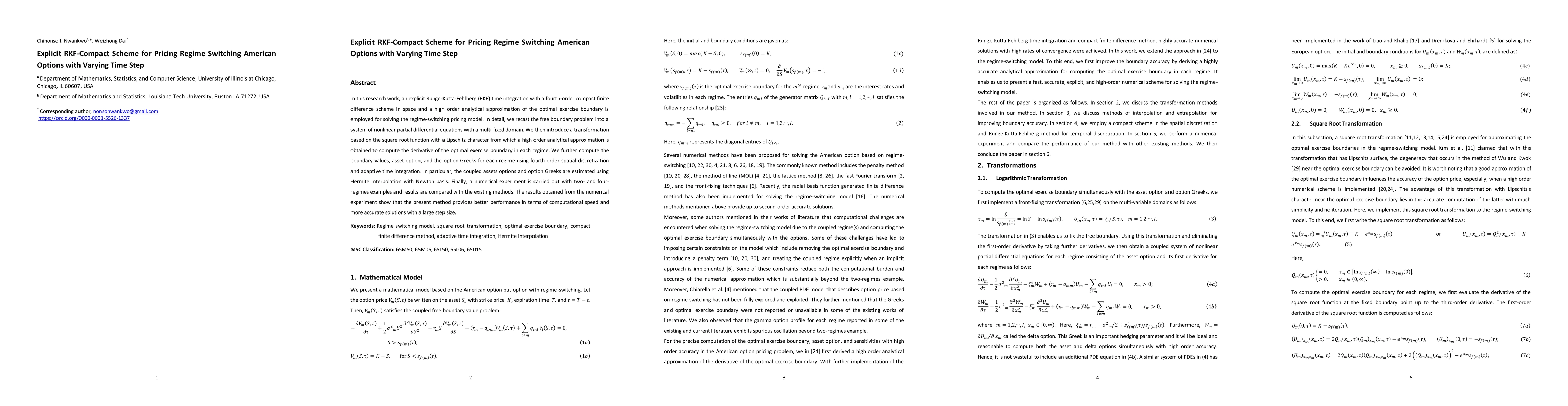 Thumbnail for Explicit RKF-Compact Scheme for Pricing Regime Switching American
  Options with Varying Time Step