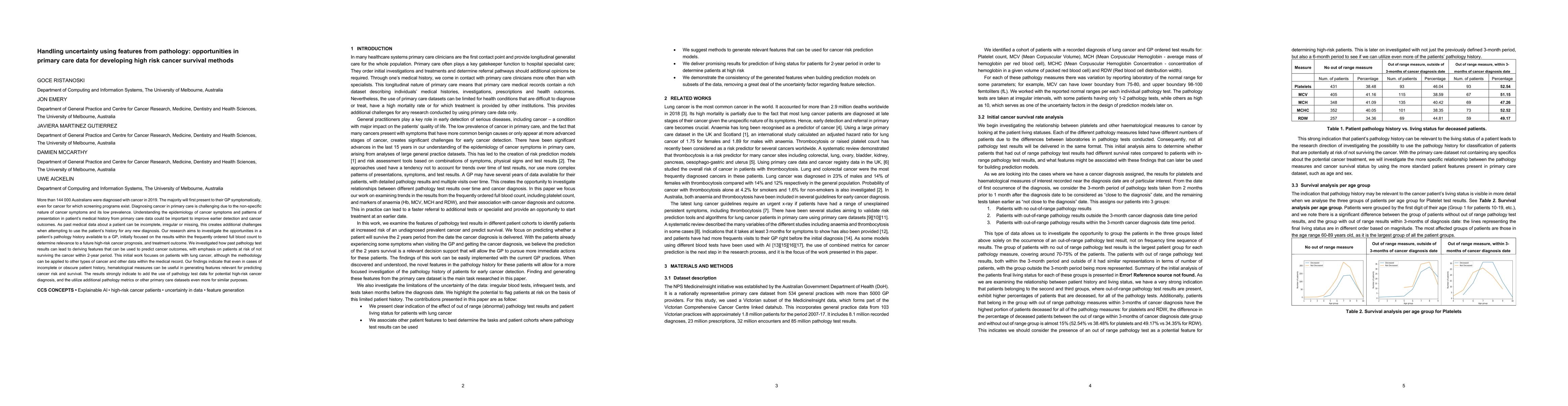 Thumbnail for Handling uncertainty using features from pathology: opportunities in
  primary care data for developing high risk cancer survival methods