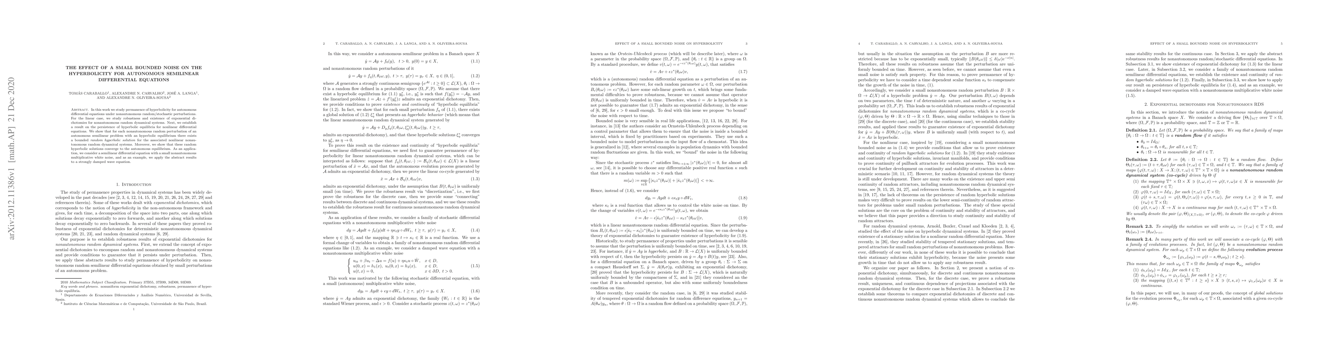 Thumbnail for The effect of a small bounded noise on the hyperbolicity for autonomous
  semilinear differential equations