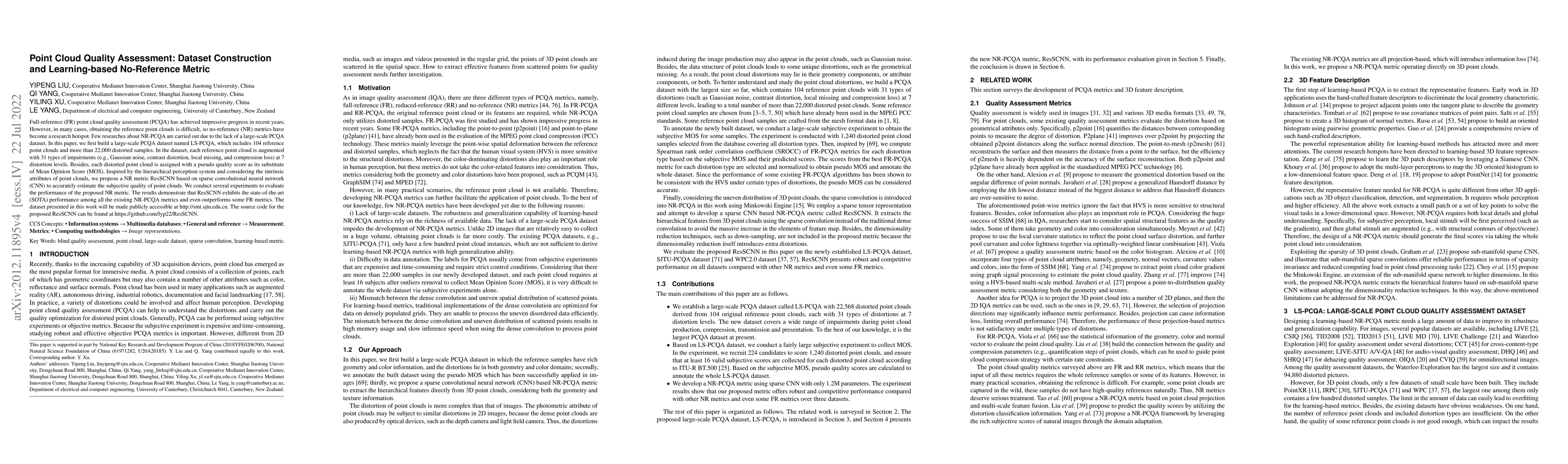Thumbnail for Point Cloud Quality Assessment: Dataset Construction and Learning-based
  No-Reference Metric