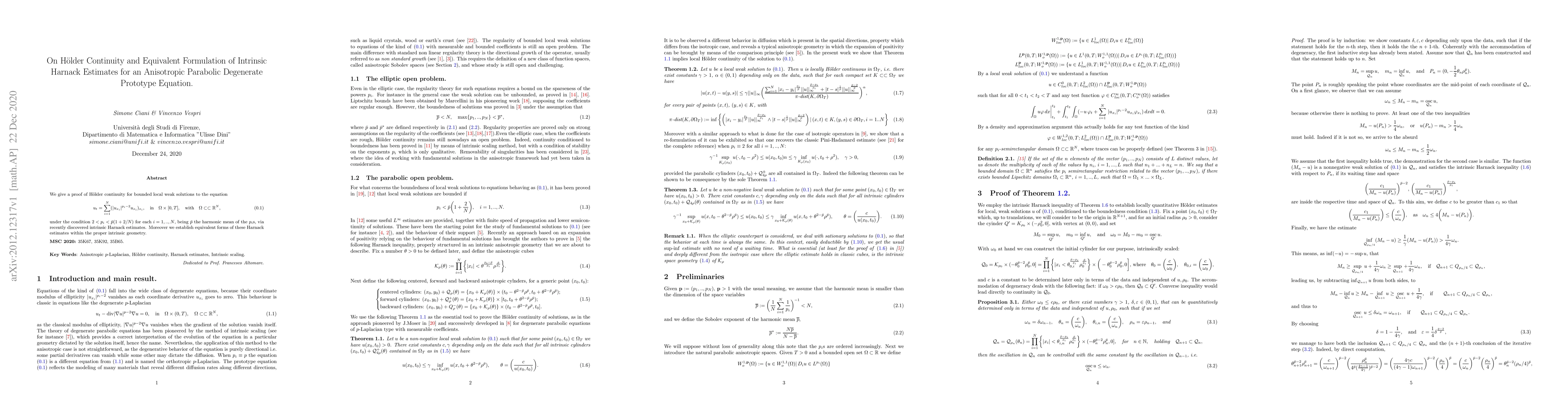 Thumbnail for On Holder Continuity and Equivalent Formulation of Intrinsic Harnack
  Estimates for an Anisotropic Parabolic Degenerate Prototype Equation