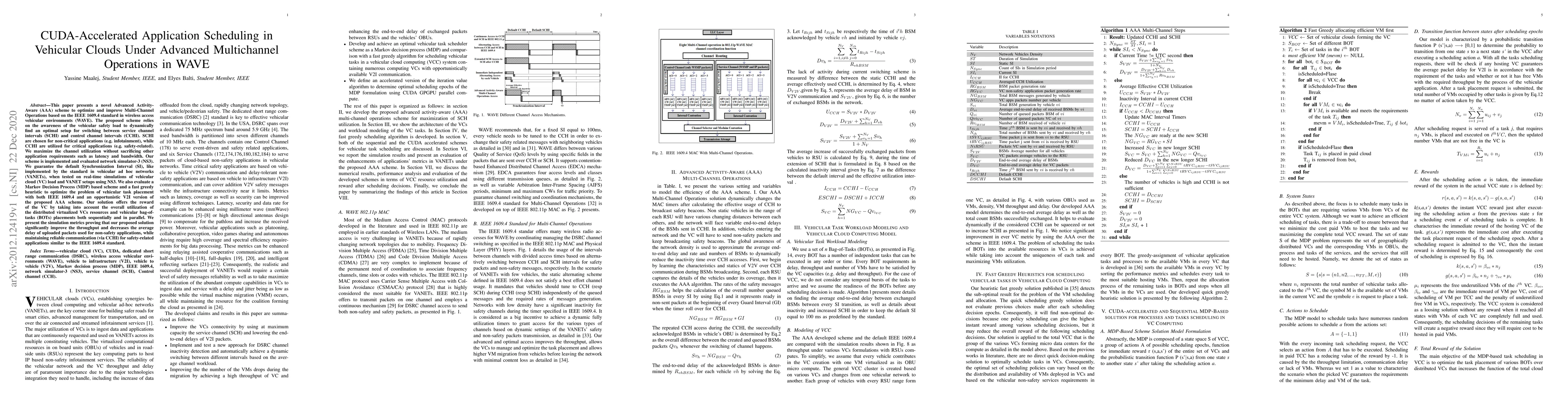 Thumbnail for CUDA-Accelerated Application Scheduling in Vehicular Clouds Under
  Advanced Multichannel Operations in WAVE