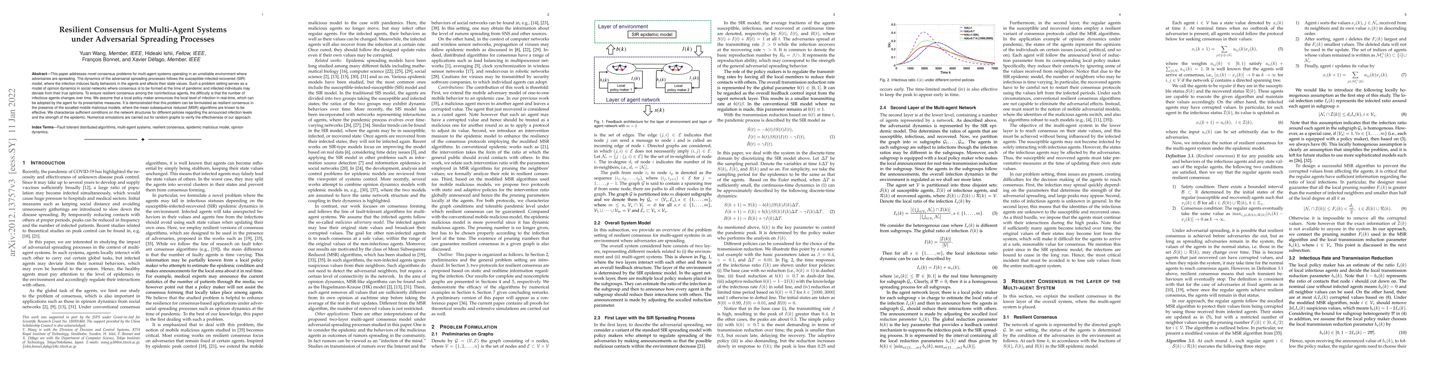 Thumbnail for Resilient Consensus for Multi-Agent Systems under Adversarial Spreading
  Processes