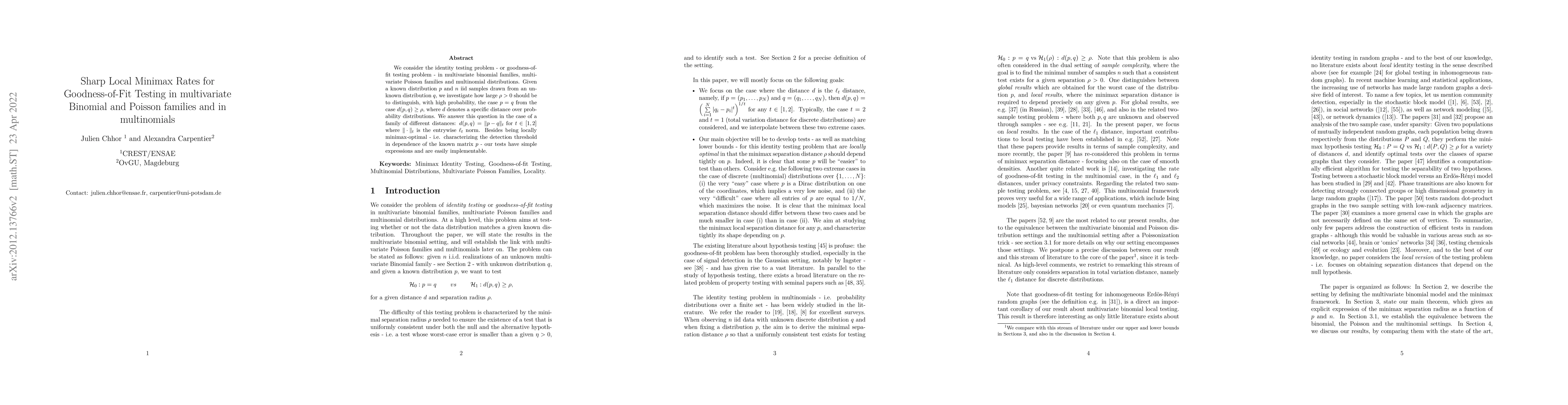 Thumbnail for Sharp Local Minimax Rates for Goodness-of-Fit Testing in multivariate
  Binomial and Poisson families and in multinomials