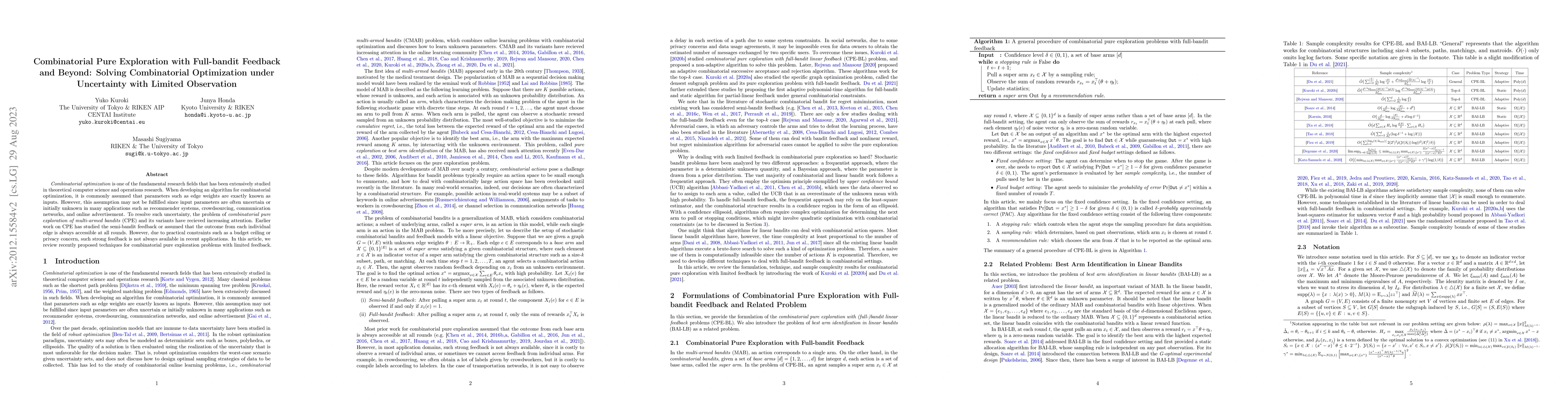 Thumbnail for Combinatorial Pure Exploration with Full-bandit Feedback and Beyond:
  Solving Combinatorial Optimization under Uncertainty with Limited Observation