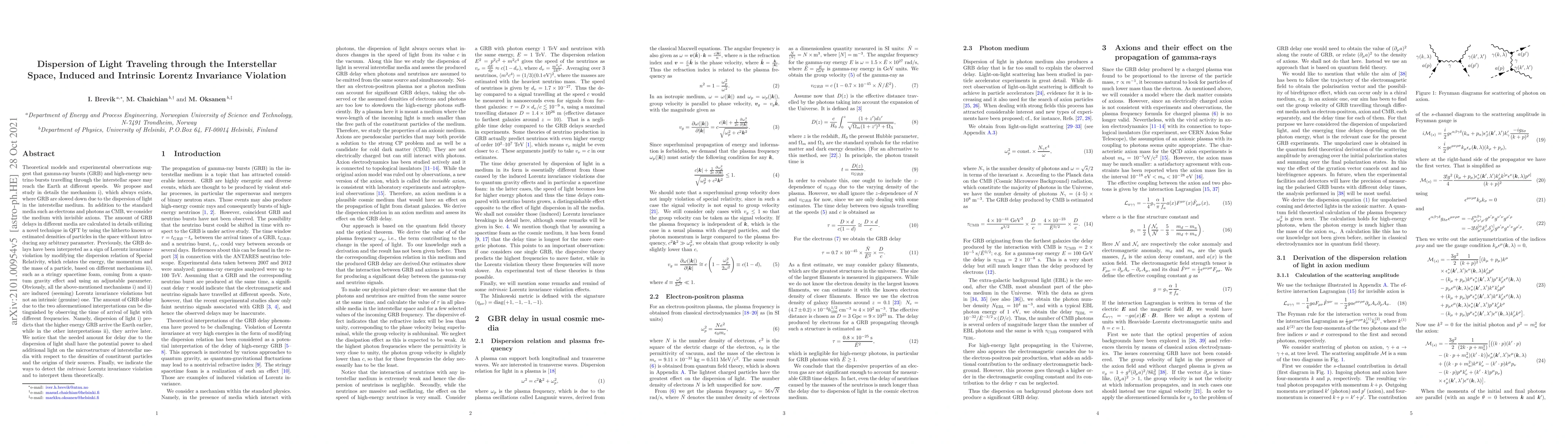 Thumbnail for Dispersion of Light Traveling through the Interstellar Space, Induced
  and Intrinsic Lorentz Invariance Violation