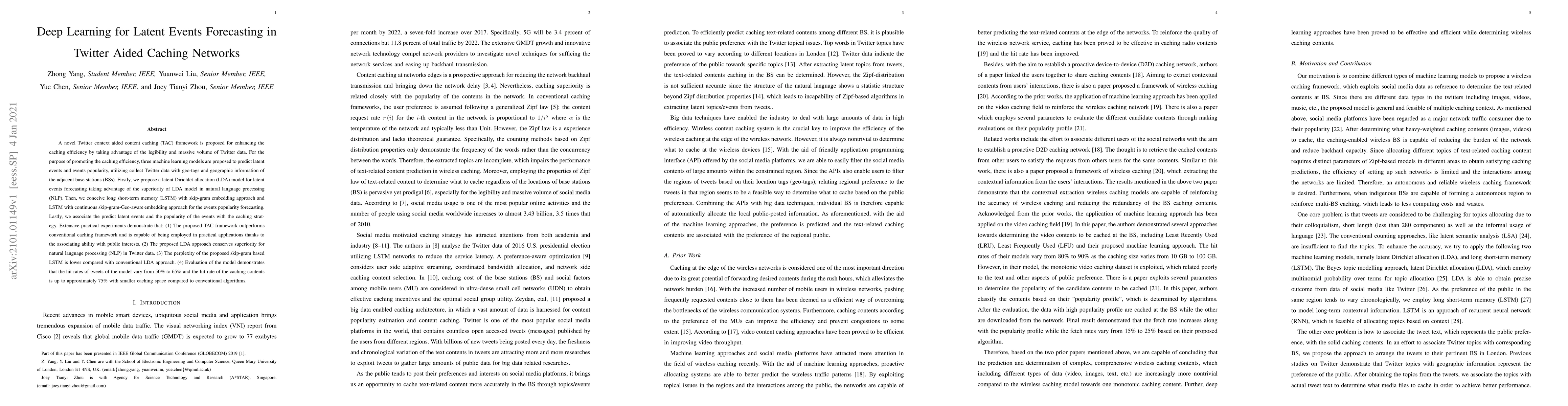 Thumbnail for Deep Learning for Latent Events Forecasting in Twitter Aided Caching
  Networks