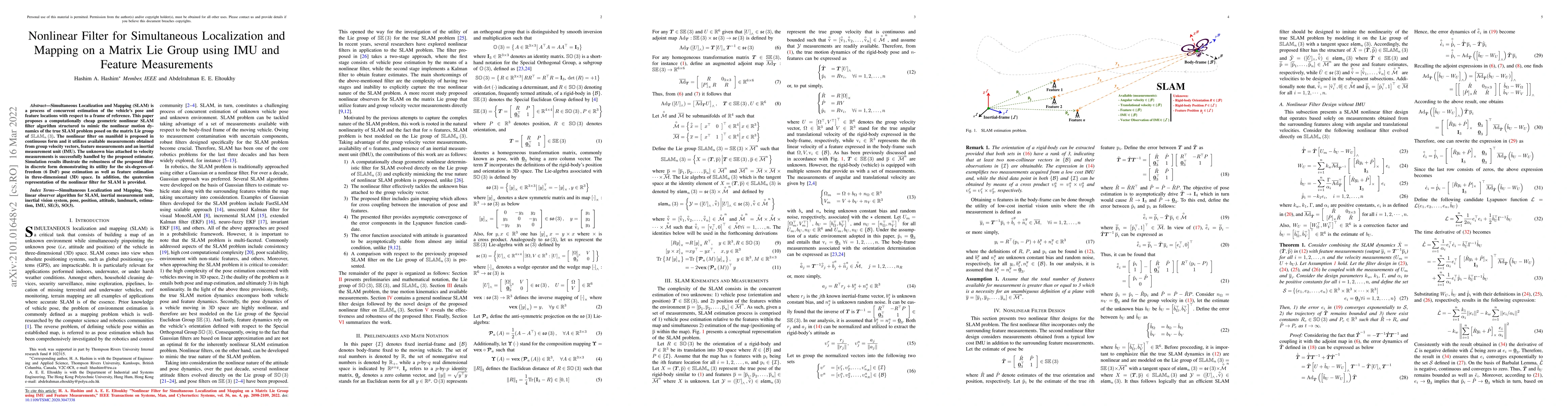 Thumbnail for Nonlinear Filter for Simultaneous Localization and Mapping on a Matrix
  Lie Group using IMU and Feature Measurements