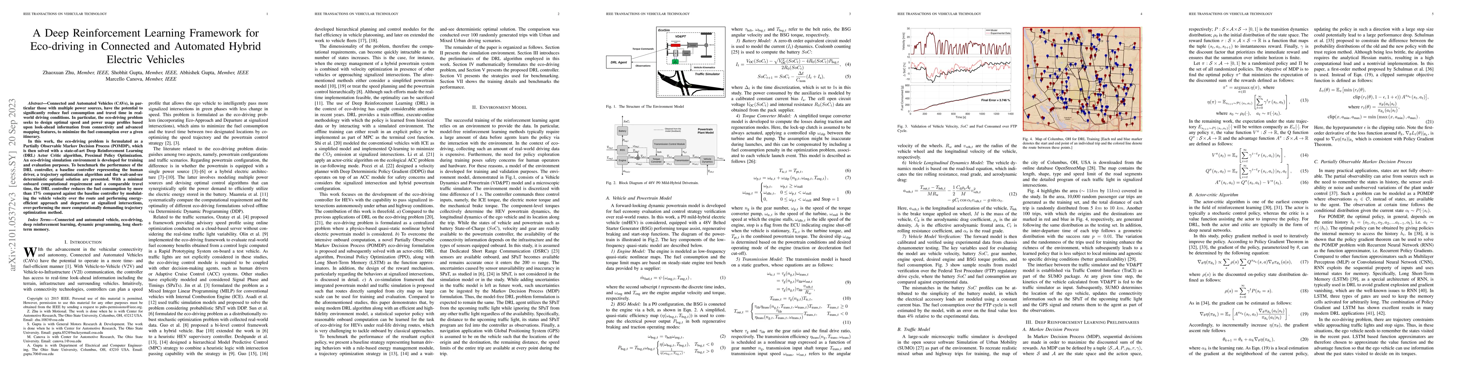 Thumbnail for A Deep Reinforcement Learning Framework for Eco-driving in Connected and
  Automated Hybrid Electric Vehicles
