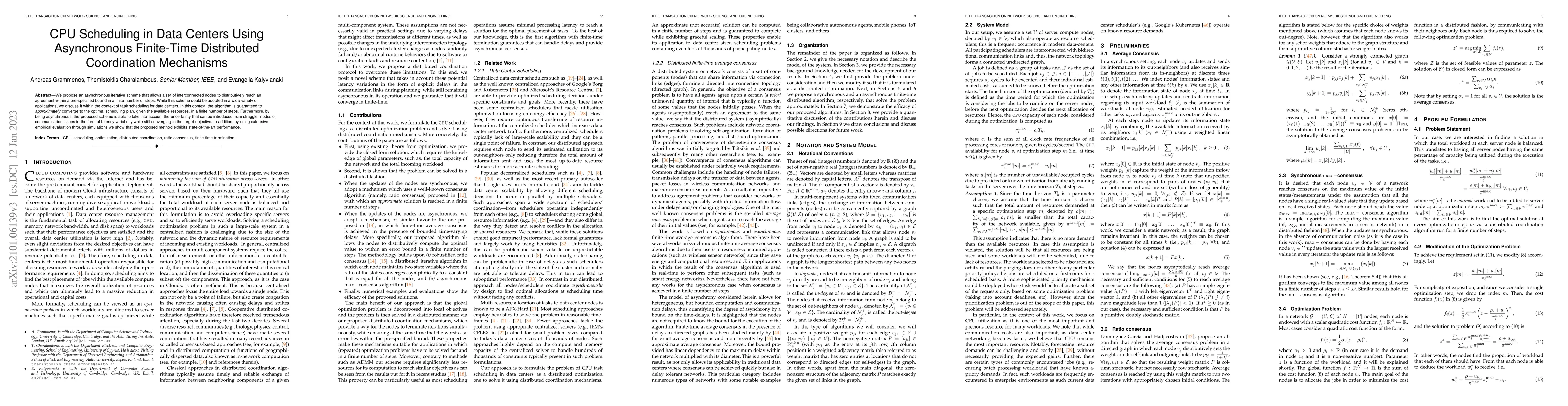 Thumbnail for CPU Scheduling in Data Centers Using Asynchronous Finite-Time
  Distributed Coordination Mechanisms