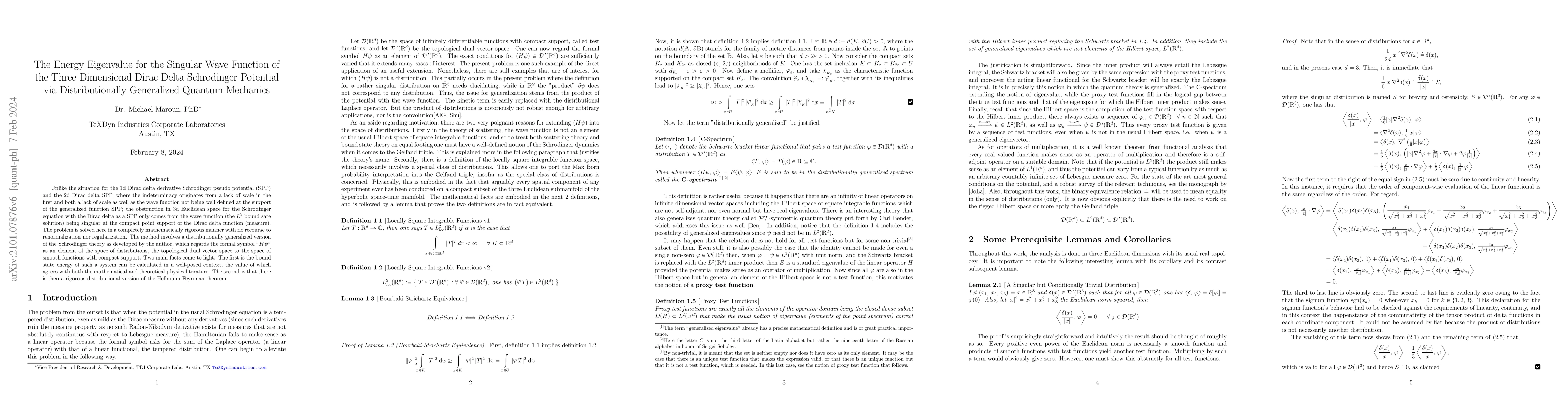 Thumbnail for The Energy Eigenvalue for the Singular Wave Function of the Three
  Dimensional Dirac Delta Schrodinger Potential via Distributionally
  Generalized Quantum Mechanics