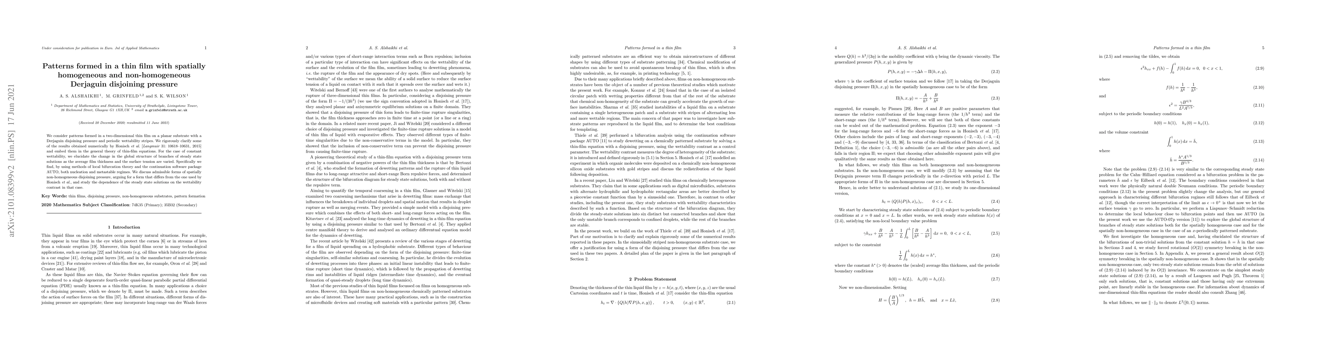 Thumbnail for Patterns formed in a thin film with spatially homogeneous and
  non-homogeneous Derjaguin disjoining pressure