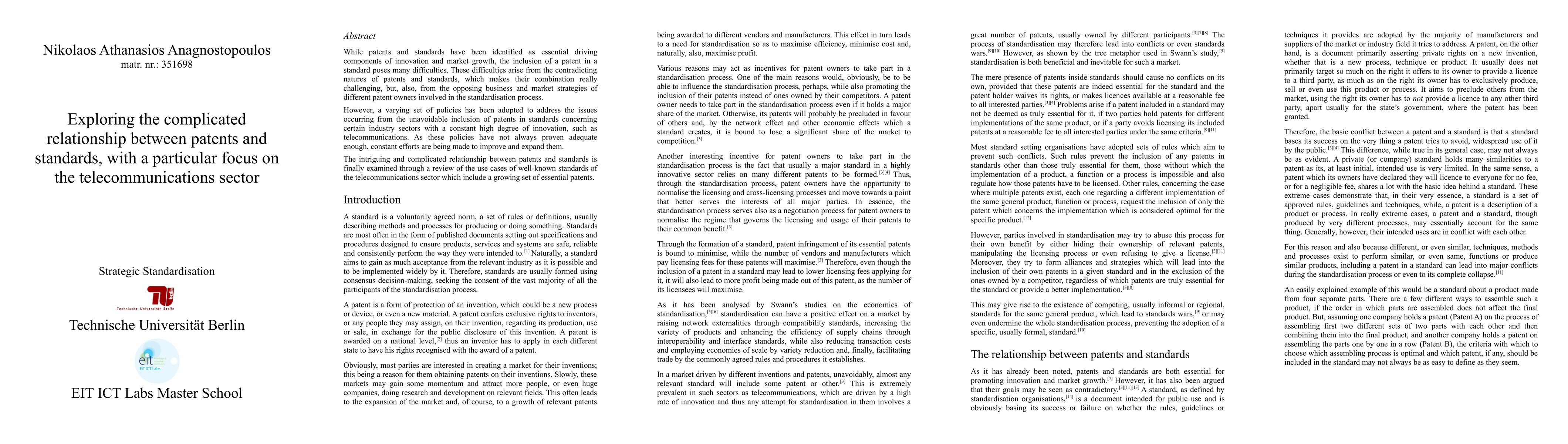 Thumbnail for Exploring the Complicated Relationship Between Patents and Standards,
  With a Particular Focus on the Telecommunications Sector